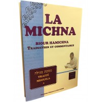 La Michna - Biour Hamichna - Meguila